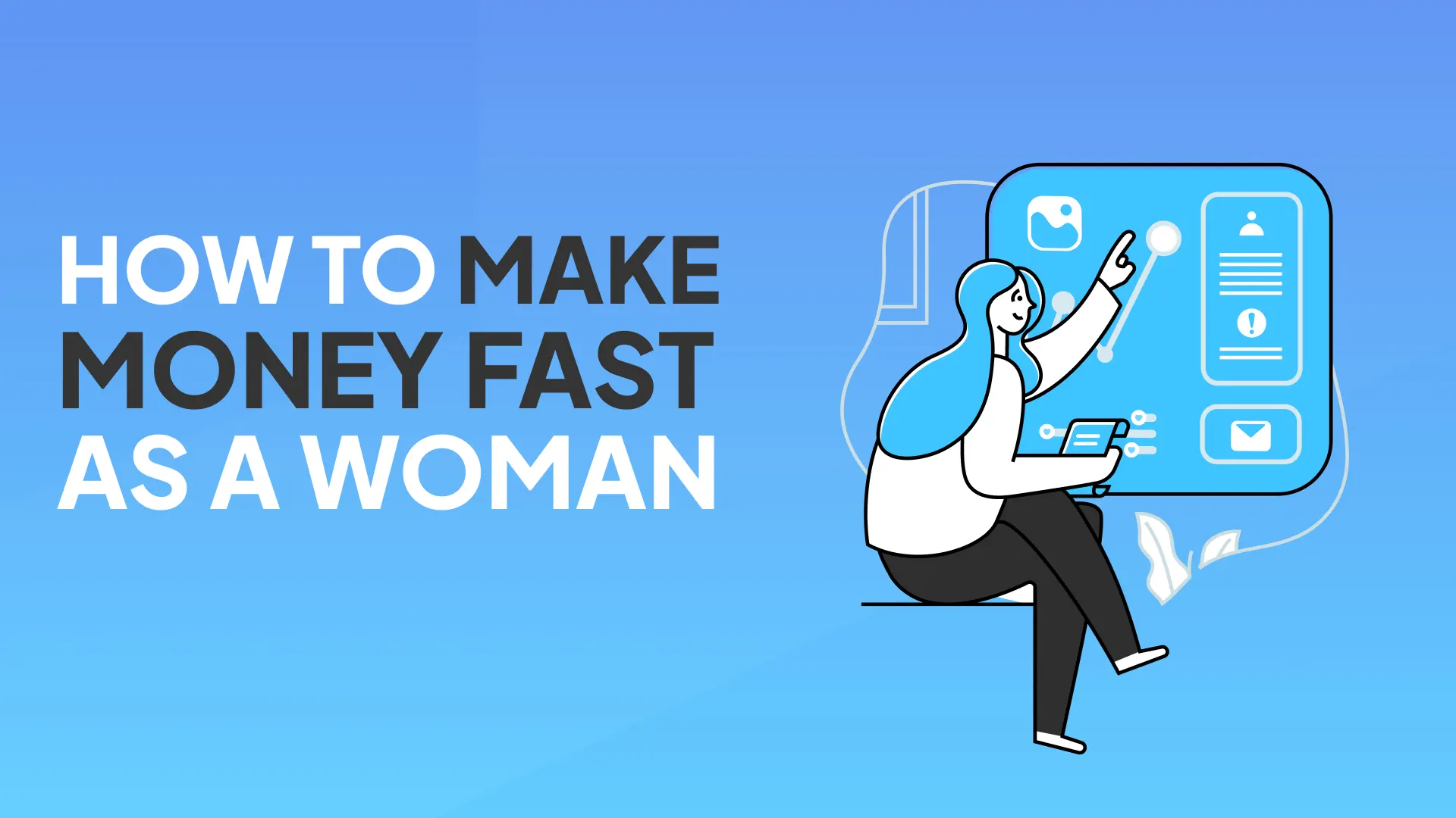 How Can A Woman Make Money From Home?