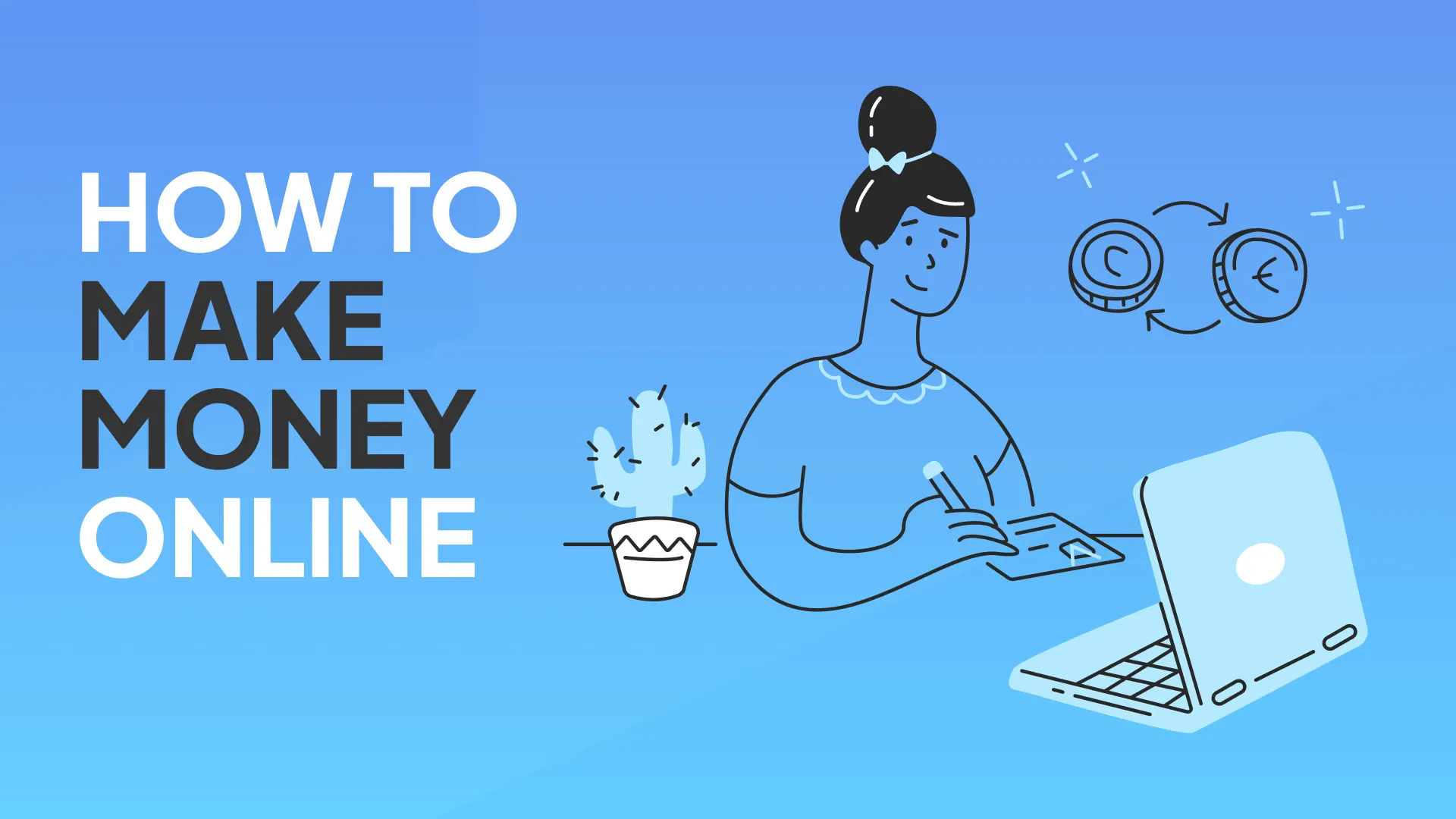 How To Make Money Online: 73 Ways + Real Examples ... for Dummies