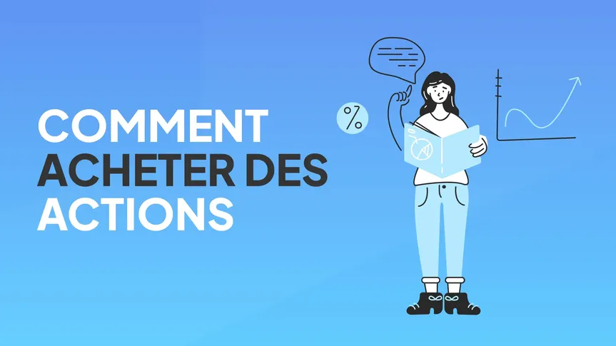 FR/BLOG_FEATURED_IMAGES/acheter-des-actions.webp